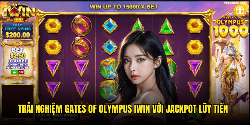 Trải Nghiệm Gates Of Olympus Iwin Với Jackpot Lũy Tiến